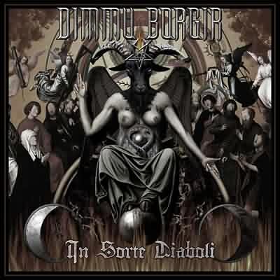 Dimmu Borgir: "In Sorte Diaboli" – 2007